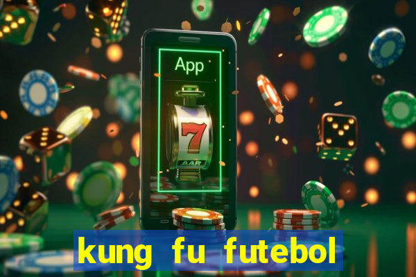 kung fu futebol clube assistir online